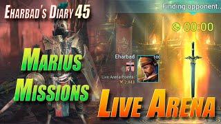 Marius Missions - Live Arena | Eharbad's Diary - Ep45 | Raid Shadow Legends