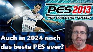 Geschmeidiger wurde es nie mehr - PES 2013 in 2024 | LetsPlaymaker