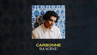 Carbonne - Imagine (Lyrics video)