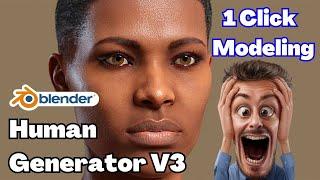 Make Any 3D Realistic Human Model in blender | Blender Human Generator V3