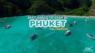 ️ Where to Stay in Phuket → 10 INCREDIBLE Areas + Map! ️