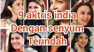 Top 9 aktris india dengan senyum terindah