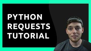 Python Requests Library Tutorial & Overview | Use Cases and Code