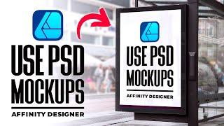 How To Use PSD Mockup Templates In Affinity Designer