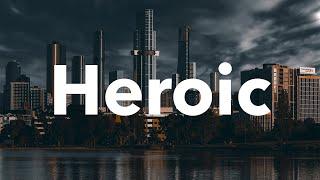 Heroic Epic Cinematic No Copyright Motivational Trailer Free Music