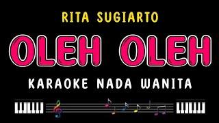 OLEH OLEH - Karaoke Nada Wanita [ RITA SUGIARTO ]