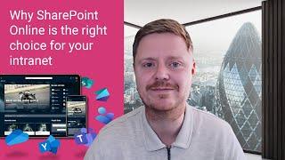 Why SharePoint Online is the right choice for your intranet