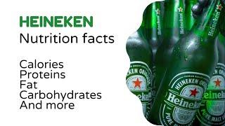 Heineken beer nutrition facts (calories, fats, proteins, carbohydrates, and more)