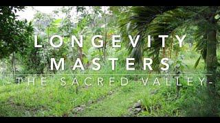 Longevity Masters - The Sacred Valley