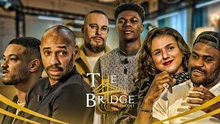 The Bridge : S01-E01 | Ft Thierry Henry, Francis Ngannou, Khatia Buniatishvili & Steven Bartlett