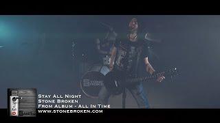 Stay All Night - Stone Broken