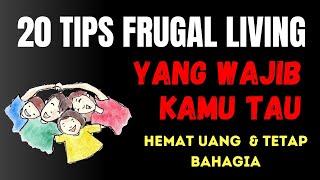 20 TIPS FRUGAL YANG MENGHEMAT UANG DAN TETAP BAHAGIA