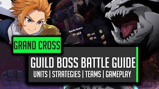 Guild Boss Guide! How to Get A High Score and Best Units! - [SDSGC] Seven Deadly Sins Grand Cross
