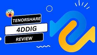 Tenorshare 4DDig Review: Unlock the Secrets of Digital Data!