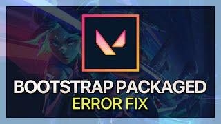 Valorant Bootstrap Packaged Game Fix - Not Opening Problem