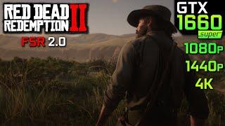 Red Dead Redemption 2 FSR 2.0 - GTX 1660 Super | i5 12400F | PC Gameplay Benchmark