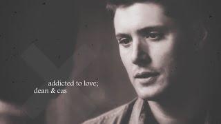 addicted to love; destiel