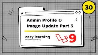 Laravel 9 Project #30 | Admin Profile & Image Update Part 5