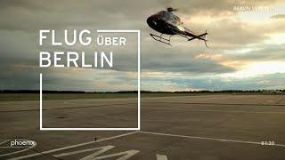 Flug über Berlin - Die Mauer damals und heute