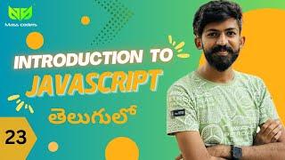 Introduction to JavaScript in Telugu | MassCoders | Dodagatta Nihar