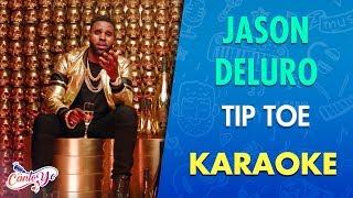 Jason Derulo - Tip Toe (Karaoke) | CantoYo