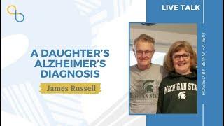 A Daughter’s Alzheimer’s Diagnosis