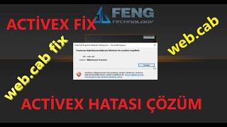 ACTİVEX HATASI ÇÖZÜMÜ - ACTİVEX ERROR FİX (web.cab)