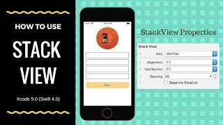 How to use StackView in Xcode 9.0 (Swift 4.0)
