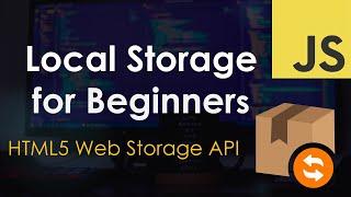 Local Storage for Beginners | JavaScript Tutorial