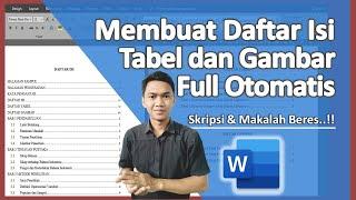 Membuat Daftar Isi Secara Otomatis di Ms Word, Daftar Tabel dan Gambar