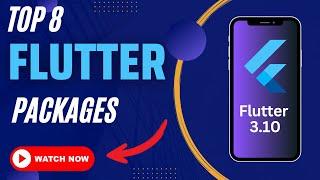 Top 08 Flutter Packages in 2023 - UI Packages in Flutter 3.10 #flutter