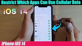 iPhone iOS 14: How to Restrict Which Apps Can Use Cellular Data