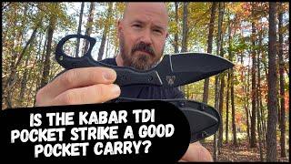 KABAR TDI Pocket Strike // An Affordable Pocket Carry  Option