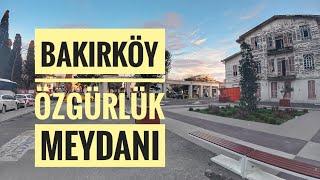 Bakırköy Özgürlük Meydanı