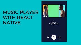 Build Music Player with React Native