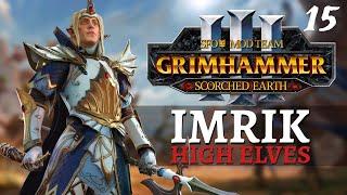 DRAGON: YMWRATH | SFO Immortal Empires - Total War: Warhammer 3 - High Elves - Imrik #15