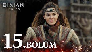 Destan 15. Bölüm @atvturkiye