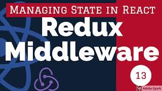 Redux Middleware #13