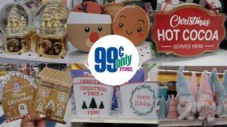 99 CENT ONLY STORE * CHRISTMAS DECOR 2022