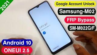 SAMSUNG M02 FRP BYPASS/SAMSUNG M02 (M022G) GOOGLE ACCOUNT UNLOCK/FRP REMOVE 100% WORKING ONEUI 2.5 |