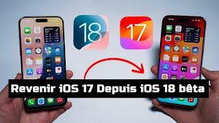 Comment Revenir iOS 17 Depuis iOS 18 bêta