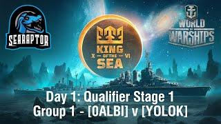 World of Warships - King of the Sea XVI (NA) - Day 1: Qualifier Stage 1 - 0ALBI v YOLOK