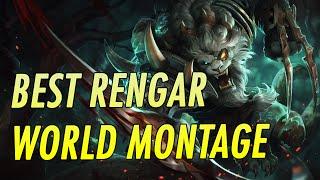 BEST RENGAR WORLD MONTAGE