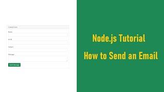 Node.js Tutorial - How to Send an Email