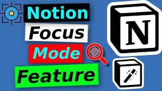 Notion Enhancer Focus Mode