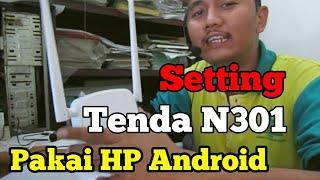 Cara Setting Repeater Tenda N301 dengan HP Android