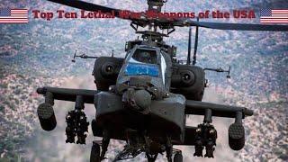 TOP Ten Lethal War Weapons of the USA