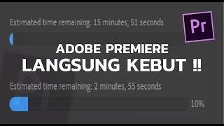 5 Cara Mudah Mengatasi Lag / Lemot di Adobe Premiere Pro