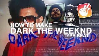 MAKING DARK RNB TYPE BEAT w/SAMPLE ON GARAGEBAND IOS  | how to make dark the weeknd type beat