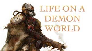 40 Facts and Lore about Life on a Demon World Warhammer 40K
